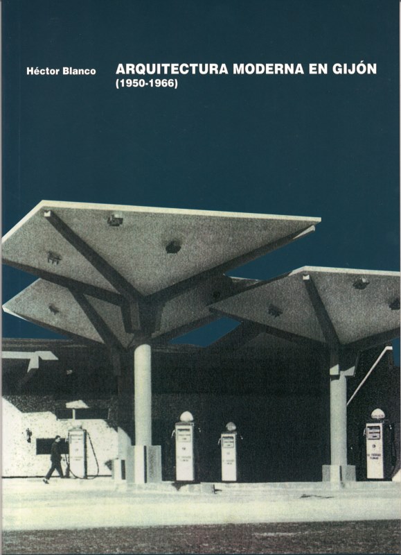 Arquitectura moderna en Gijn (1950 - 1966)